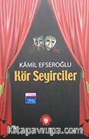 Kör Seyirciler