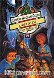 Ejderha Avcıları-17 <br /> Ejder Ateşi