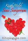 Küçük Melek Seni Seviyorum