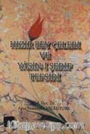 Hızır Bey Çelebi ve Yasin-i Şerif Tefsiri