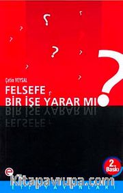 Felsefe Bir İşe Yarar mı?