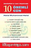 Resulullah'ın (sav) Hayatında 10 Önemli Gün