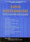 Yapım Sözleşmeleri & Uygulama Esasları