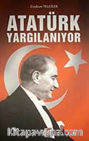Atatürk Yargılanıyor