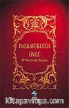 Dalkavuğa Övgü