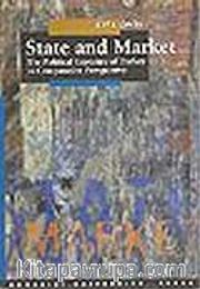 State And Market <br /> The Political Economy of Turkey in Comparative Perspective