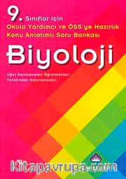 Biyoloji Konu Anlatımlı 9. Sınıf <br /> Okula Yardımcı Çalışma Kitabı
