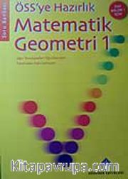 ÖSS'ye Hazırlık Matematik-Geometri-1 Soru Bankası