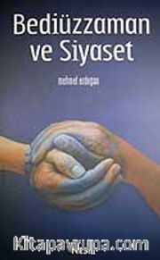 Bediüzzaman ve Siyaset