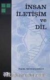 İnsan İletişim ve Dil