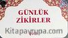 Günlük Zikirler (Kartela)