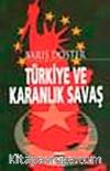 Türkiye ve Karanlık Savaş