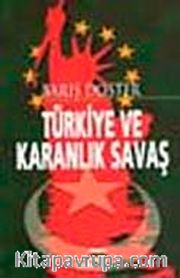 Türkiye ve Karanlık Savaş
