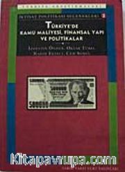 Türkiye'de Kamu Maliyesi, Finansal Yapı ve Politikalar