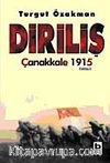 Diriliş Çanakkale 1915