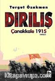 Diriliş Çanakkale 1915