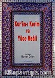 Kur'an-ı Kerim ve Yüce Meali (Orta Boy)