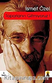 Toparlanın Gitmiyoruz-1