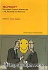 Reciprocity / Greek And Turkish Minorities Law, Religion And Politics