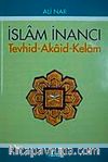 İslam İnancı Tevhid-Akaid-Kelam