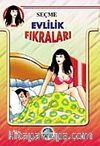 Seçme Evlilik Fıkraları