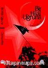 Bir Hilal Uğruna Çanakkale 1915