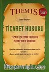 Ticaret Hukuku & Ticari İşletme Hukuku Şirketler Hukuku