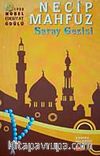 Saray Gezisi