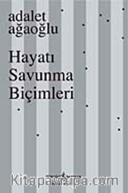 Hayatı Savunma Biçimleri  (Karton Kapak)