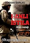 Kanlı İstila & Ölüm Meleği