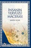 İnsanın Yeryüzü Macerası