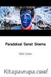 Paradoksal Sanat Sinema