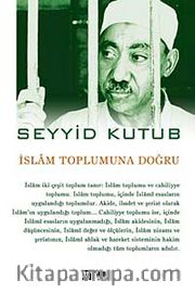 İslam Toplumuna Doğru