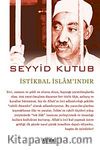 İstikbal İslam'ındır