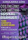 Konularına Göre Sosyal Bilimler ÖSS 1981-2007 ÖYS 1981-1998