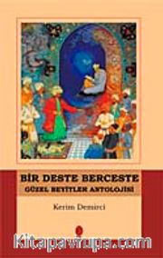 Bir Deste Berceste Güzel Beyitler Antolojisi