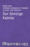 Son Sömürge Kadınlar