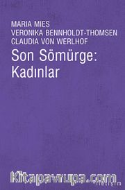 Son Sömürge Kadınlar