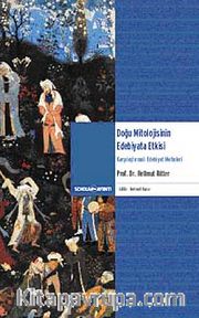 Doğu Mitolojisinin Edebiyata Etkisi