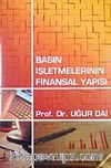 Basın İşletmelerinin Finansal Yapısı
