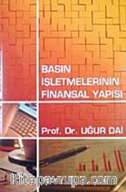 Basın İşletmelerinin Finansal Yapısı