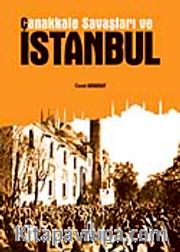 Çanakkale Savaşları ve İstanbul