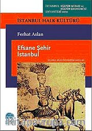 Efsane Şehir İstanbul