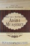 Kur'an-ı Kerim'de Adab-ı Muaşeret Görgü Kuralları