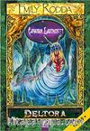 Canavar Labirenti / Deltora Dizisi