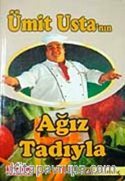 Ümit Usta'nın Ağız Tadıyla (Karton Kapak)