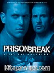 Prison Break <br /> Gizli FBI Dosyaları