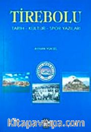 Tirebolu <br /> Tarih-Kültür-Spor Yazıları