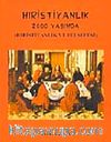 Hıristiyanlık 2000 Yaşında