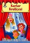 Karlar Kraliçesi / Gökkuşağı Serisi